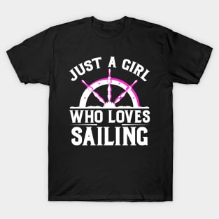 just a girl who loces sailing T-Shirt